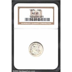 1875 10C MS65 NGC.