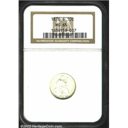 1876-S 10C MS65 NGC.