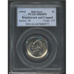 1999-P 5C Nickel--Broadstruck and Cupped--MS64 Full Steps PCGS.