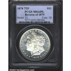 1878 7TF S$1 Reverse of 1879 MS64 Prooflike PCGS.