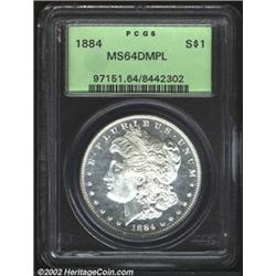 1884 S$1 MS64 Deep Mirror Prooflike PCGS.