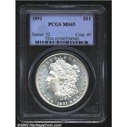 1891 S$1 MS65 PCGS.