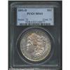 1891-O S$1 MS63 PCGS.