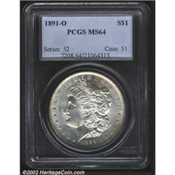 1891-O S$1 MS64 PCGS.