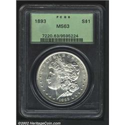 1893 S$1 MS63 PCGS.