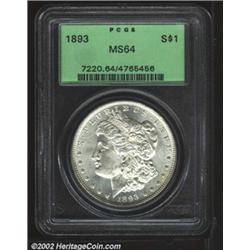 1893 S$1 MS64 PCGS.