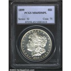 1899 S$1 MS65 Deep Mirror Prooflike PCGS.