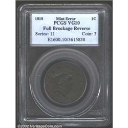 1818 1C Cent--Full Brockage Reverse--VG10 PCGS.