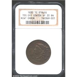 1835 1C Head of 1836 Cent--Struck 15% Off Center--VF20 NGC.