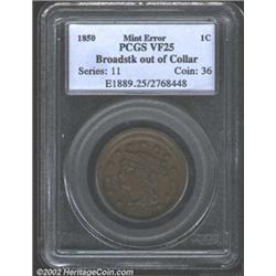 1850 1C Cent--Broadstruck Out of Collar--VF25 PCGS.