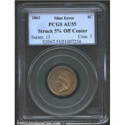 1863 1C Cent--Struck 5% Off Center--AU55 PCGS.