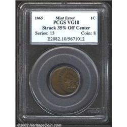 1865 Cent--Struck 35% Off Center--VG10 PCGS.