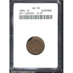 1894 1C Cent--Off Center, Clip--AU50 ANACS.