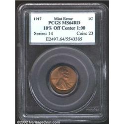1917 1C Cent--10% Off Center at 1 o'clock--MS64 Red PCGS.