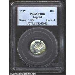 1939 10C PR68 PCGS.
