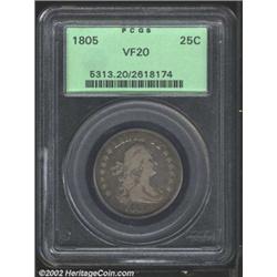 1805 25C VF20 PCGS.