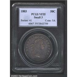 1803 50C Small 3 VF35 PCGS.