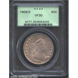 1806/5 50C VF30 PCGS.