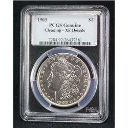 1903 Morgan PCGS Genuine - XF