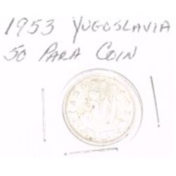 1953 YUGOSLAVIA 50 PARA COIN *NICE HARD TO FIND*!! COIN CAME OUT OF SAFE BOX!!