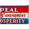 Image 4 : Repeal the 18th Amendment Tin Prohibition Sign
