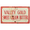 Image 1 : Valley Gold Sweet Cream Butter Porcelain Sign