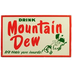 Drink Mountain Dew Embossed Tin Sign