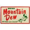 Image 1 : Drink Mountain Dew Embossed Tin Sign