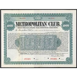 Metropolitan Club Specimen Bond.
