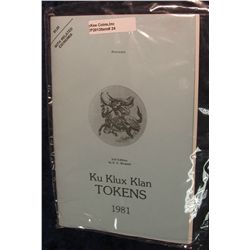 24. Paperback Book "Ku Klux Klan Tokens", 1981 Second printing. 40 pages. Near Mint.
