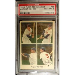 1959 FLEER TED WILLIAMS #65  AUGUST 30, 1958  PSA 8 NMMT