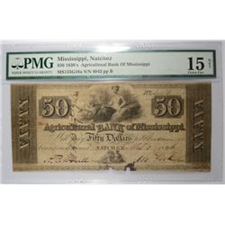 1836 $50 NATCHEZ, MS ( AGRICULTURAL BANK OF MISSISSIPPI PMG 15