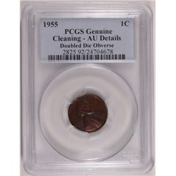 1955/55 LINCOLN ONE CENT PCGS AU, CLEANED, NICE, EST. $1575-$1625