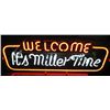Image 2 : Neon Sign "Welcome It's Miller Time"