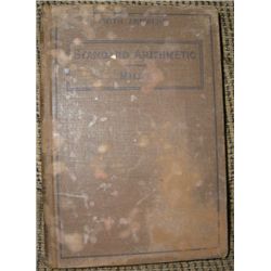 VINTAGE BOOK COPYRIGHT 1911 TITLE *STANDARD ARITHMETIC* BY WILLIAM J. MILNE!!