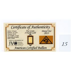 Solid .999 Gold Certified Bar *NO SHIPPING AVAILABLE*