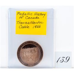 Medallic history of canada trans atlantic cable *NO SHIPPING AVAILABLE*