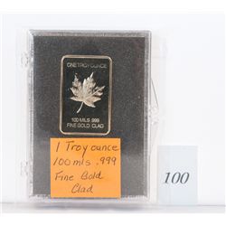 One troy ounce 100mls .999 fine gold clad bar *SHIPPING NOT AVAILABLE*