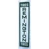 Image 1 : Remington Tires Tin Embossed Sign