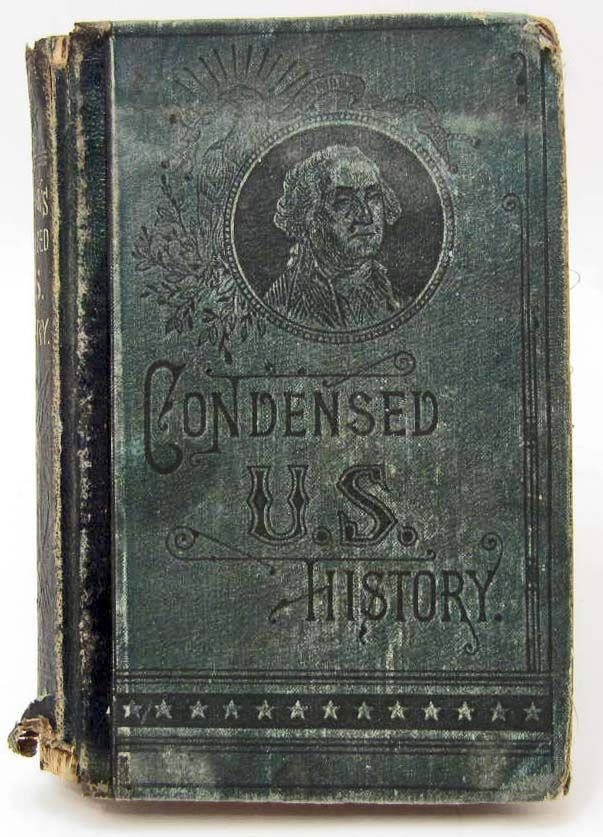 1871 "SWINTON'S CONDENSED US HISTORY" HARDCOVER BOOK