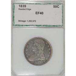 1839 REEDED EDGE HALF DOLLAR, PCI GREEN LABEL, EF-40