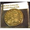 Image 1 : 826. 1824 Capped Bust Half Dollar. Overton 113. R1. EF 40. Redbook value $200.00.