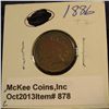 Image 1 : 878. 1886 Indian Head Cent. Type 2. Brown AU. Redbook value $220.00.