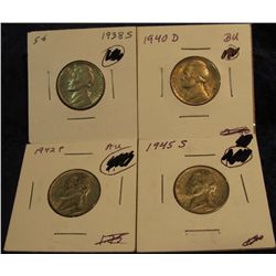 152. 1938 S AU, 40 D Unc, 42 P AU, 45 S EF Jefferson Nickels.