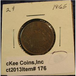 176. 1865 U.S. Two Cent Piece. VG-8. Redbook value $19.00.
