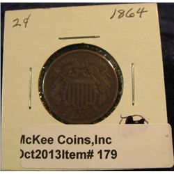 179. 1864 Large Motto U.S. Two Cent. VF 20. Redbook value $35.00.