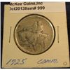 Image 1 : 999. 1925 Stone Mountain U.S. Silver Commemorative Half Dollar. F-12.