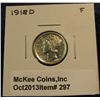 Image 1 : 297. 1918 D Mercury Dime. F-12.