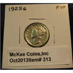 313. 1925 S Mercury Dime. F-VF.