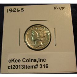 316. 1926 S Mercury Dime. F-VF.